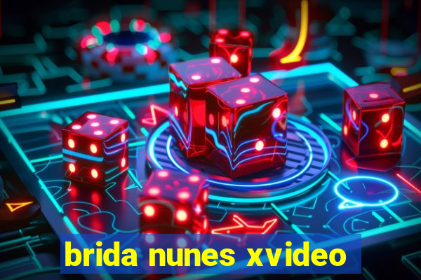 brida nunes xvideo